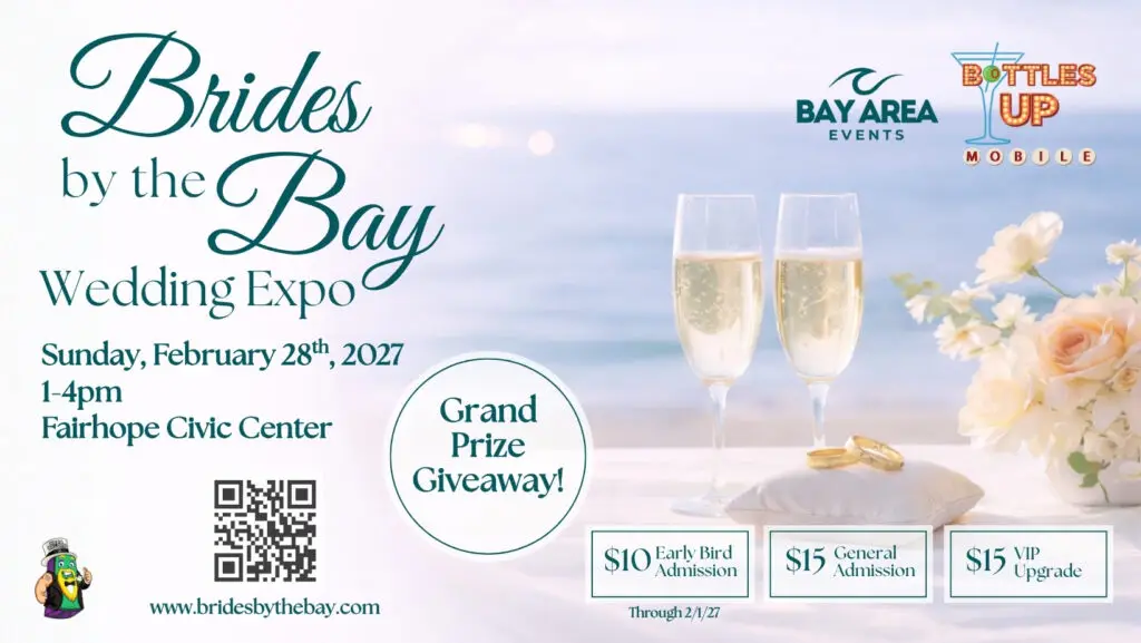 Brides by the Bay advertisement. Feb 28th 1-4pm Fairhope Civic Center
